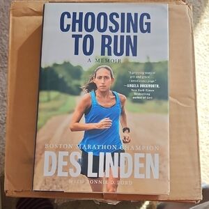 Choosing to Run: A Memoir by Des Linden